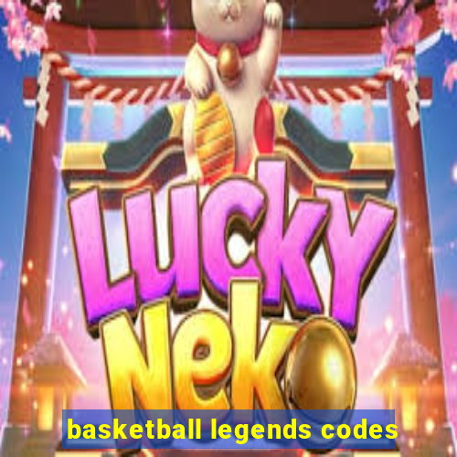 basketball legends codes